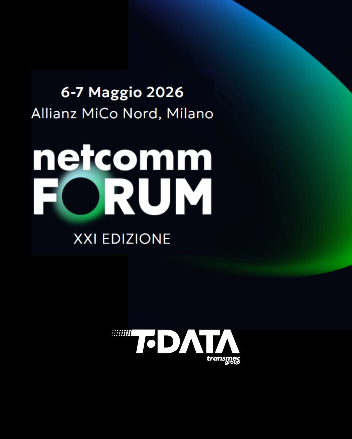 T-Data al Netcomm Forum 2026
